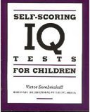 Self-Scoring IQ Tests for Children 0760701636 Book Cover