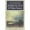 Fertility and Other Stories (European Classics)