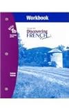 Discovering French Nouveau:  Deuxieme Partie Workbook with Lesson Review Bookmarks Level 1B