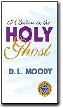Perfect Paperback I believe in the Holy Ghost Book