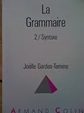 La Grammaire 2 / Syntaxe (French Edition) by 