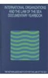 International Organisations and the Law of the Sea : Documentary Yearbook 1998, Dotinga, Harm, 9041113452