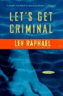 Let's Get Criminal: An Academic Mystery by