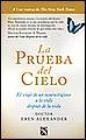 La Prueba Del Cielo (Spanish Edition)