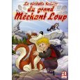 La Veritable Histoire Du Grand Mechant Loup