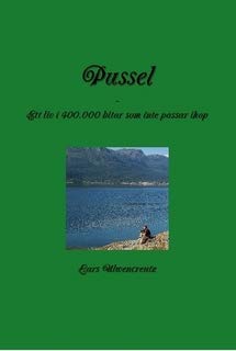 Pussel (Swedish Edition) by Lars Ulwencreutz