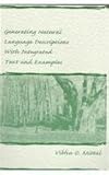 Generating Natural Language Descriptions with Integrated Text and Examples, Mittal, Vibhu O., 0805824154