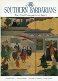 Front cover for the book The Southern Barbarians: The First Europeans in Japan by Michael Cooper