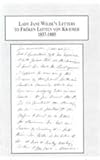Lady Jane Wilde's Letters to Froken Lotten Von Kraemer, 1857-1885, , 0773448918