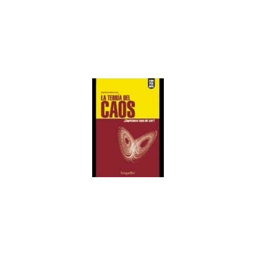 La Teoria Del Caos/ Chaos Theory: Caprichosas Leyes Del Azar? Whimsical Rules of Azar? (Compendios / Synopsis) La Teoria Del Caos/ Chaos Theory: Caprichosas Leyes Del Azar? Whimsical Rules of Azar? (Compendios / Synopsis)