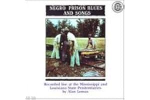 Negro Prison Blues & Songs