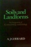 Soils and Landforms, Gerrard, John, 0045510490