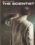Hardcover The Scientist (Life Science Library Ser.) Book