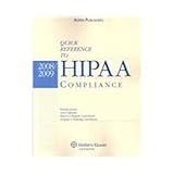 Quick Reference to HIPAA Compliance 2008-2009, Sande, Pamela, 0735573727