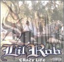 Disco de Lil Rob: «Crazy Life» (Anverso)