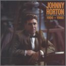 Disco de Johnny Horton: «1956-60» (Anverso) Disco de Johnny Horton: «1956-60» (Anverso)