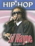 Lil Wayne (Hip Hop (Mason Crest Paperback))