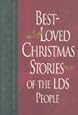 BestLoved Christmas Stories of the Lds People Gundry, Linda Ririe