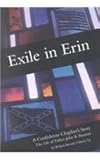 Exile in Erin: A Confederate Chaplain's Story (Volume 1) by 