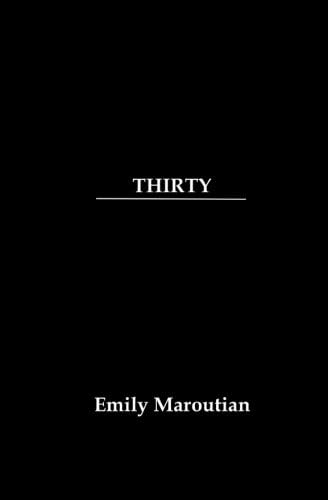 Thirty: A Collection of Personal Quotes, Advice, and Lessons Paperback โ April 19, 2015