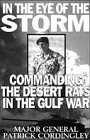 Book cover for In the Eye of the Storm: Commanding the Desert Rats in the Gulf War