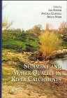 Sediment and Water Quality in River Catchments, , 0471957283