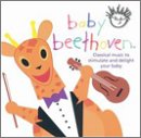 The Baby Einstein Music Box Orchestra - Baby Beethoven - Zortam Music