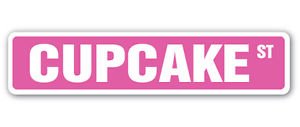 CUPCAKE Street Sign Decal bakery cake cookies sweets candy fresh baked