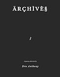 Archives by Dru Anthony