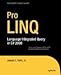 Pro LINQ: Language Integrated Query in C# 2008 by Joseph Rattz