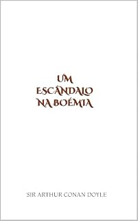 Livro Um Escândalo na Boémia