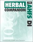 Herbal Companion to AHFS DI, , 1585280178