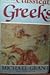 The Classical Greeks (History of Civilization) by 