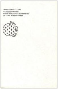 Umberto Bottazzini – Il calcolo sublime (1981)