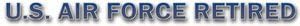 U.S. Air Force Retired Military Window Strip Decal (16 Inch)
