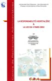 La  responsabilité hospitalière et la loi du 4 mars 2002