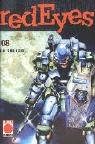 Planet Manga Next. Red Eyes 08 (German) Paperback – Import, May 31, 2005