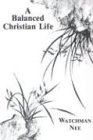Balanced Christian Life: