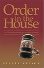 Order in the House (Study Guide) 0972553339 Book Cover