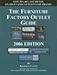 Furniture Factory Outlet Guide 2006 by 