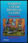 Avoiding Unfair Dismissal Claims, Barnett, Daniel, 0471965642