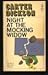 Night at the Mocking Widow