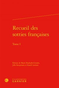 Recueil des sotties françaises