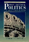 State and Local Politics : The Great Entanglement, Lorch, Robert S., 0131091174