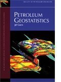 Petroleum Geostatistics, Caers, Jef, 1555631061