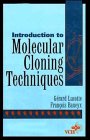 Introduction to Molecular Cloning Techniques, , 0471188492