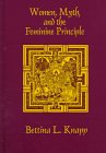 Women, Myth, and the Feminine Principle (Thought) by