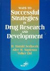 Image de Ways to Successful Strategies in Drug Research and Development