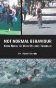 Not Normal Behaviour by Stuart Staples