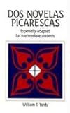 Dos Novelas Picarescas : Especially Adapted for Intermediate Students, Tardy, William T., 0844273031